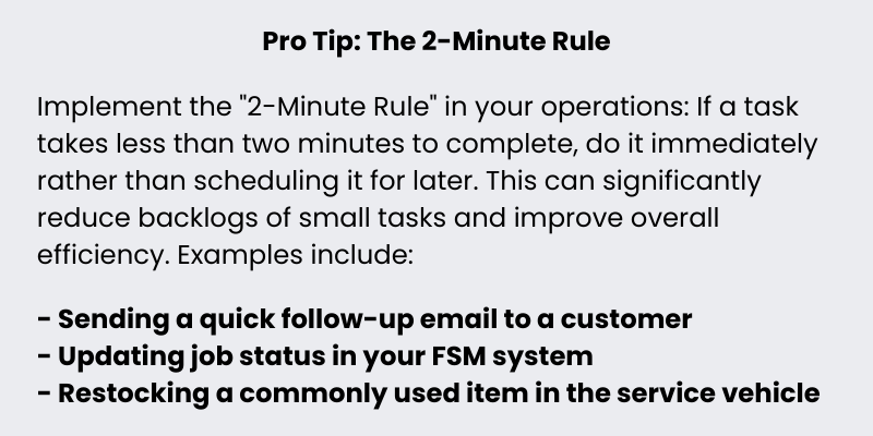 Pro Tip The 2-Minute Rule